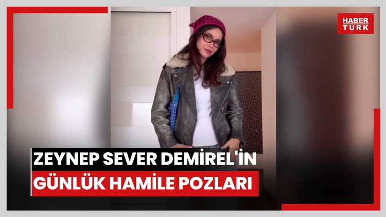 Zeynep Sever Demirel'in günlük hamile pozları