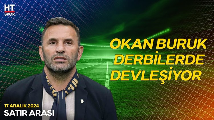 Okan Buruk yönetiminde Galatasaray'ın derbi karnesi - Satır Arası