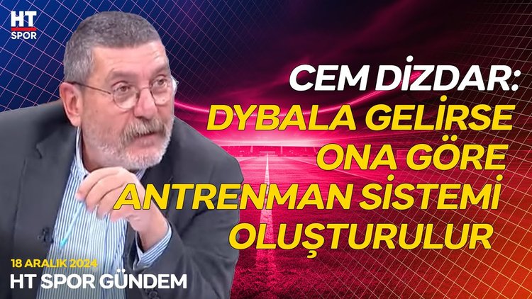 Galatasaray'da Dybala hareketliliği - HT Spor Gündem