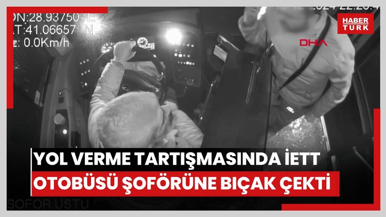 Eyüpsultan'da yol verme tartışmasında İETT otobüsü şoförüne bıçak çekti; o anlar kamerada