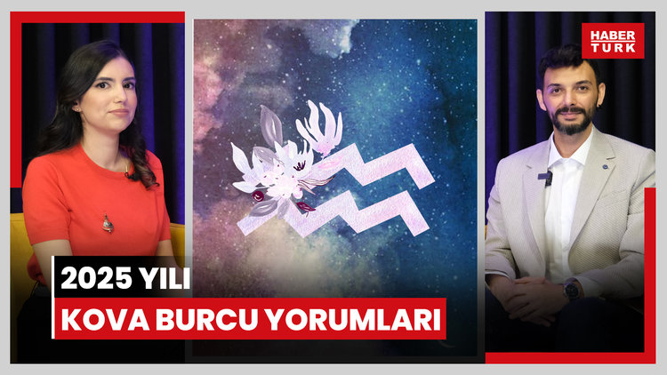 2025 Kova burcu yorumları