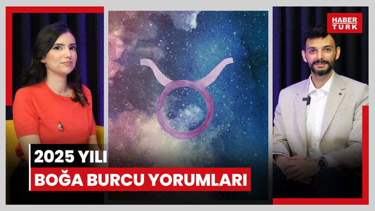 2025 Boğa burcu yorumları