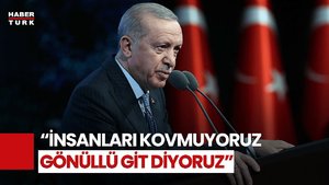 Cumhurbaşkanı Erdoğan: 