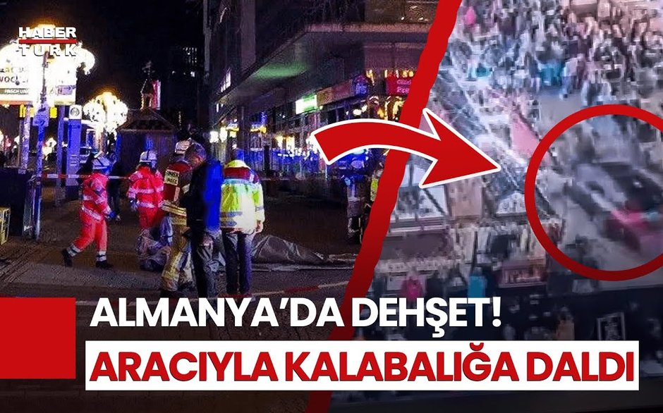 Almanya'da Otomobil Noel Pazarı'ndaki Kalabalığın İçine Daldı! 2 Ölü 60'tan Fazla Yaralı!