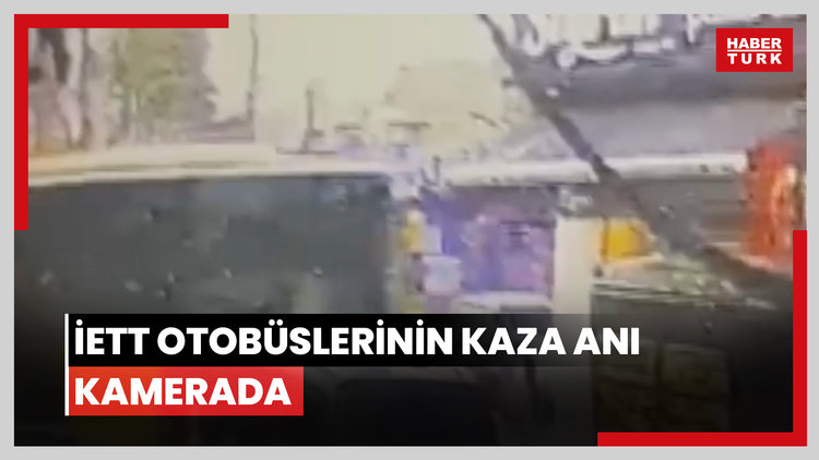 Fatih'te İETT otobüslerinin kaza anı kamerada