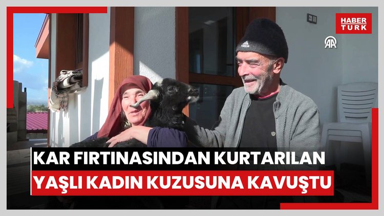 Kar fırtınasından AFAD ekiplerince kurtarılan yaşlı kadın kuzusuna kavuştu