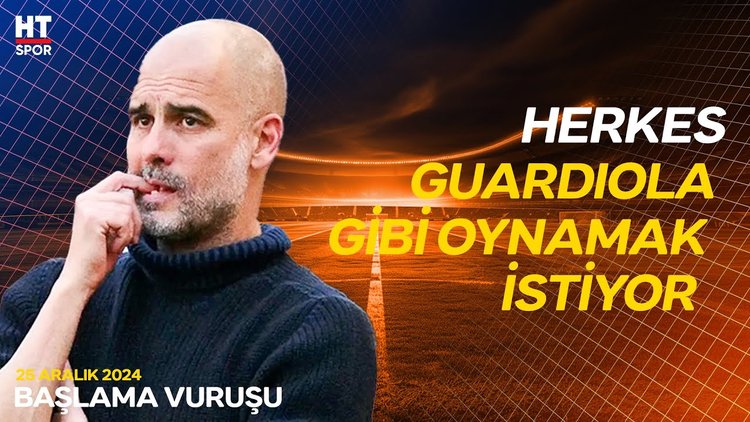 Futbolda Pep Guardiola devri kapanıyor Mu? - Başlama Vuruşu