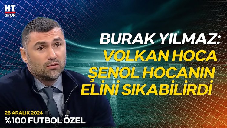 Burak Yılmaz ve Emre Belözoğlu, Demirel - Güneş gerilimini yorumladı - %100 Futbol Özel