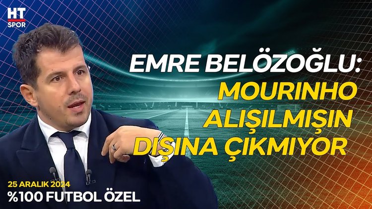 Emre Belözoğlu, Fenerbahçe'de Mourinho etkisini yorumladı - %100 Futbol Özel