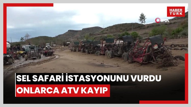 Sel safari istasyonunu vurdu, onlarca ATV kayıp