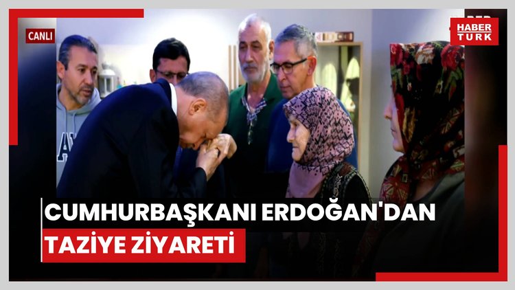 Cumhurbaşkanı Erdoğan'dan taziye ziyareti