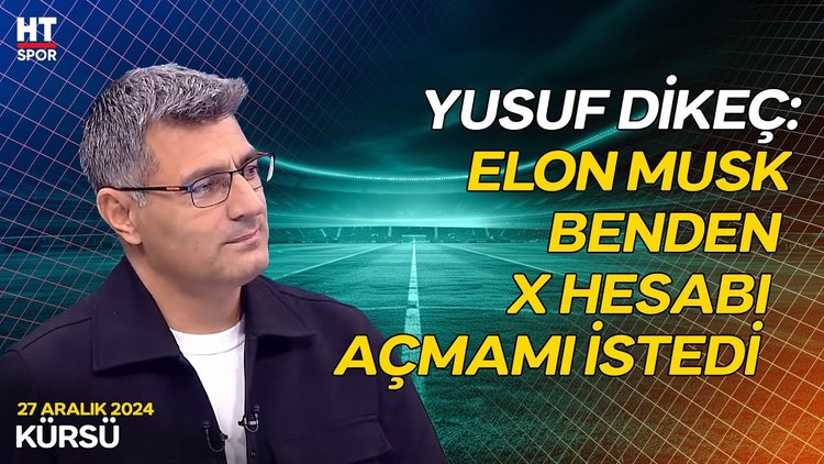 Yusuf Dikeç, Elon Musk ile aralarında geçen konuşmayı anlattı - Kürsü