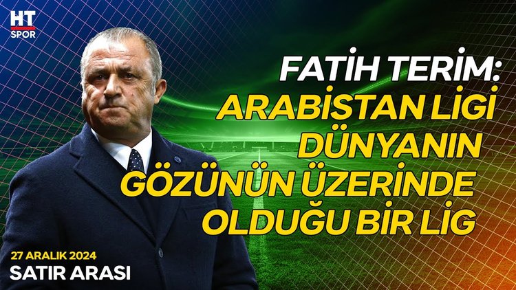 Fatih Terim, Doha yolculuğu öncesi önemli açıklamalarda bulundu - Satır Arası