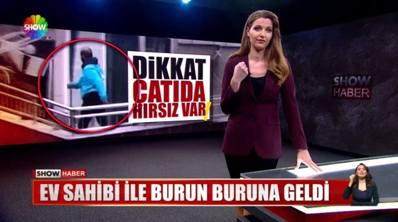 Ev sahibi ile burun buruna geldi!