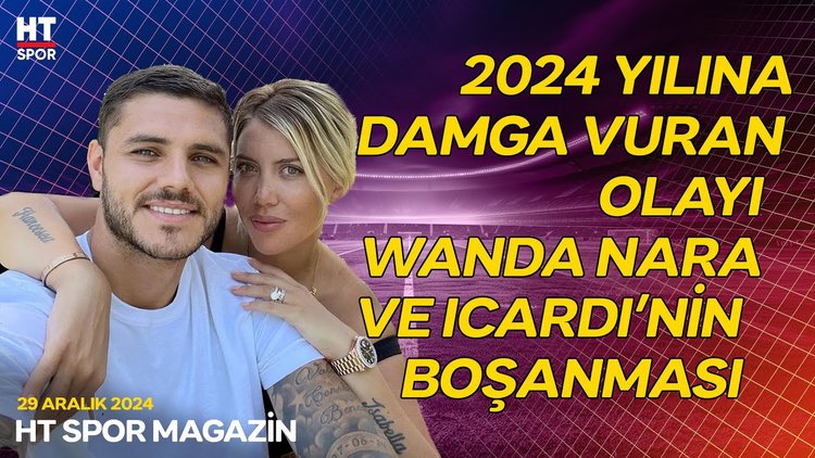 2024 yılına damga vuran magazin olayları - HT Spor Magazin