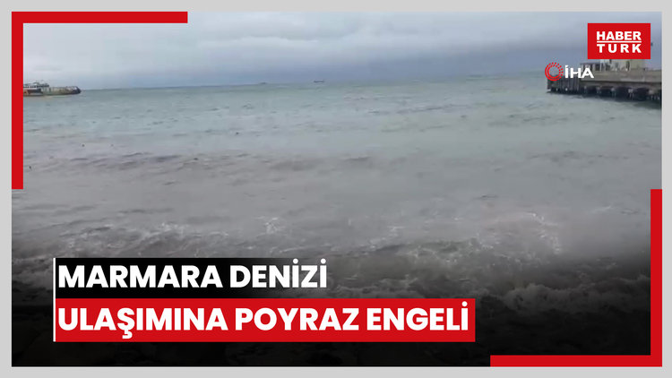 Marmara Denizi ulaşımına poyraz engeli