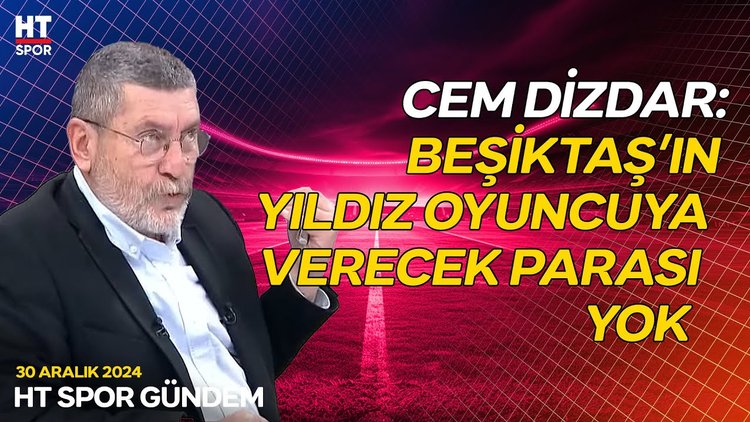 Cem Dizdar, Beşiktaş'taki yeni yönetimin yapması gerekenleri aktardı - HT Spor Gündem