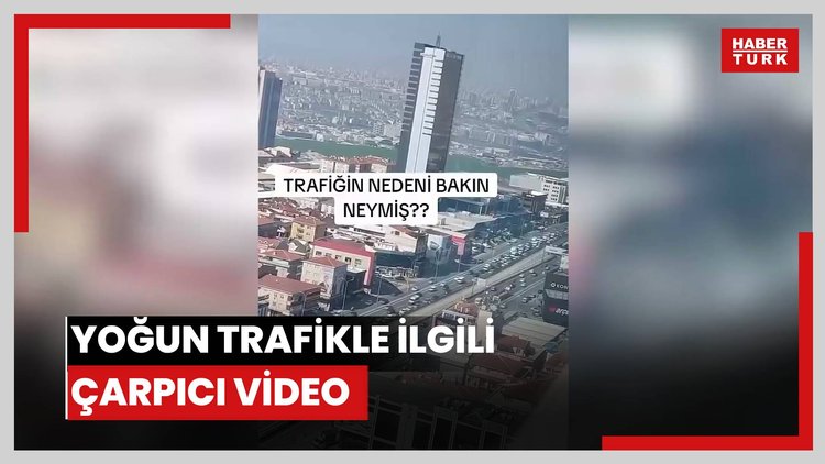 Yoğun trafikle ilgili çarpıcı video