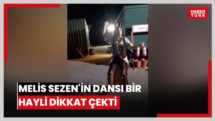 Melis'in ateşli dansı