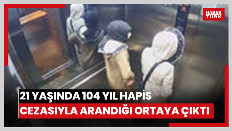 Hırsızlık yaparken yakalandı; 21 yaşında 104 yıl hapis cezasıyla arandığı ortaya çıktı
