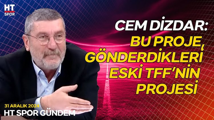 "Kulüpler bu sisteme 'Hayır' diyemezdi" - HT Spor Gündem