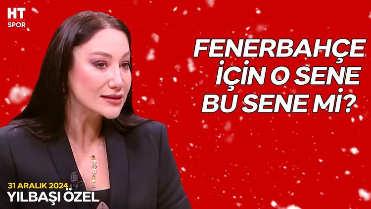 Fenerbahçe ve Galatasaray'ı 2025 yılında neler bekliyor? - HT Spor Yılbaşı Özel