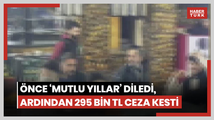 Polis kumar oynayanlara önce 'mutlu yıllar' diledi, ardından 295 bin TL ceza kesti