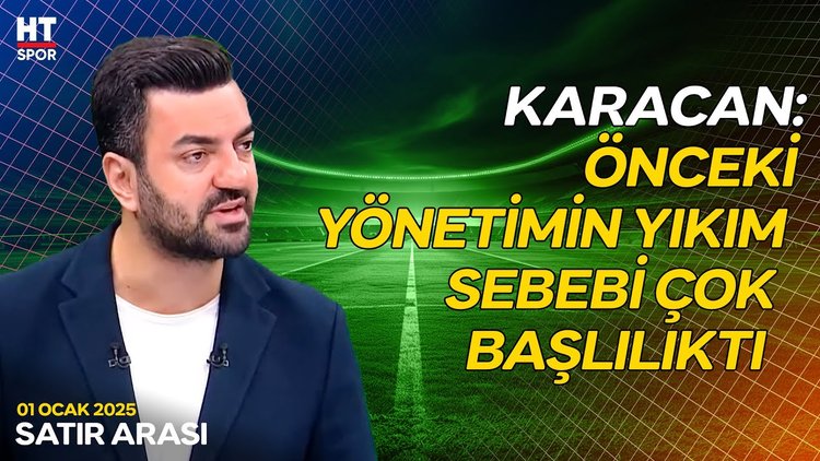 Ufuk Kaan Karacan, Arat yönetiminin başarısız olma sebebini açıkladı - Satır Arası