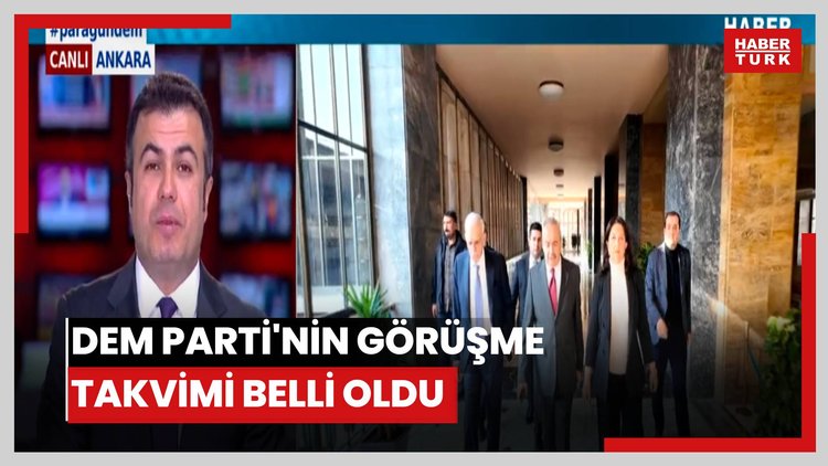 DEM Parti'nin görüşme takvimi belli oldu