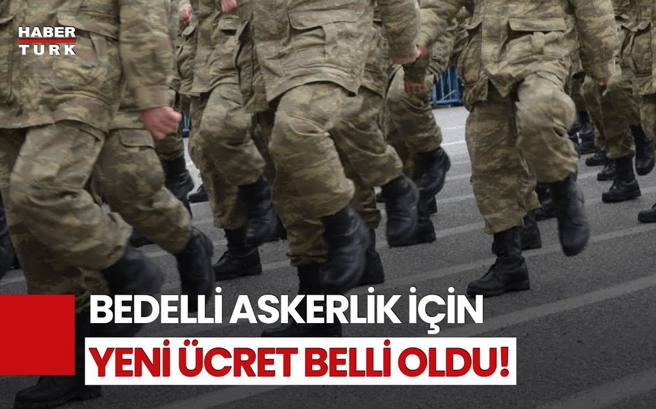 Bedelli Askerlik Ücreti Belli Oldu! Bedelli Askerlik Ücretine Ne Kadar Oldu?