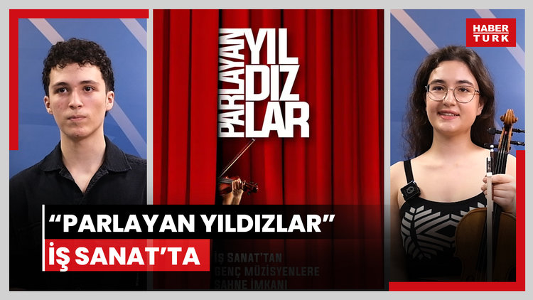 Parlayan Yıldızlar İş Sanat'ta