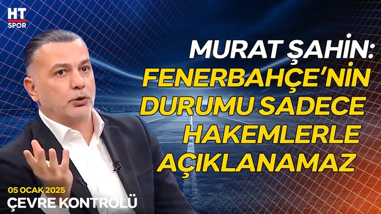 Fenerbahçe sorunu yanlış yerde mi arıyor? - Çevre Kontrolü