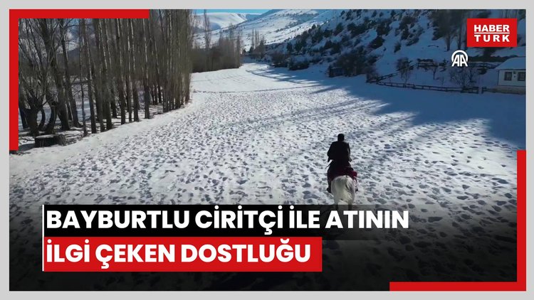 Bayburtlu ciritçi ile atının ilgi çeken dostluğu