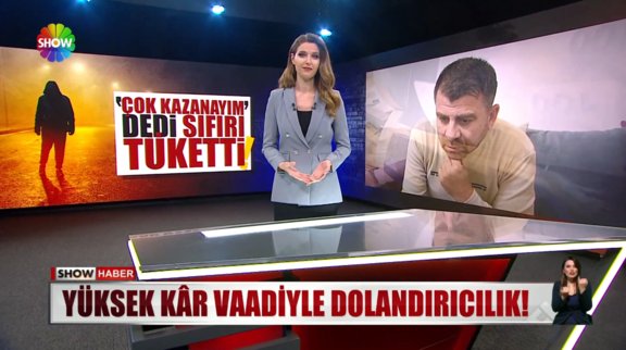 Yüksek kar vaadiyle dolandırıcılık!