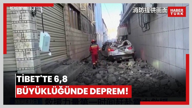 Tibet'te 6,8 büyüklüğünde deprem!
