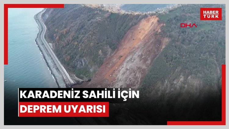 Karadeniz sahili için deprem uyarısı