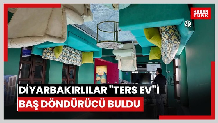 Diyarbakırlılar kentte ziyarete açılan "ters ev"i baş döndürücü buldu