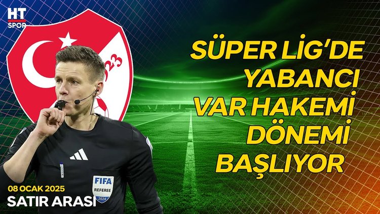 Süper Lig'de yeni dönem bugün başlıyor - Satır Arası