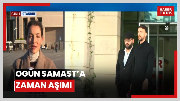 Ogün Samast'a zaman aşımı