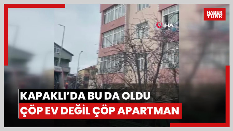 Kapaklı'da bu da oldu: Çöp ev değil, çöp apartman