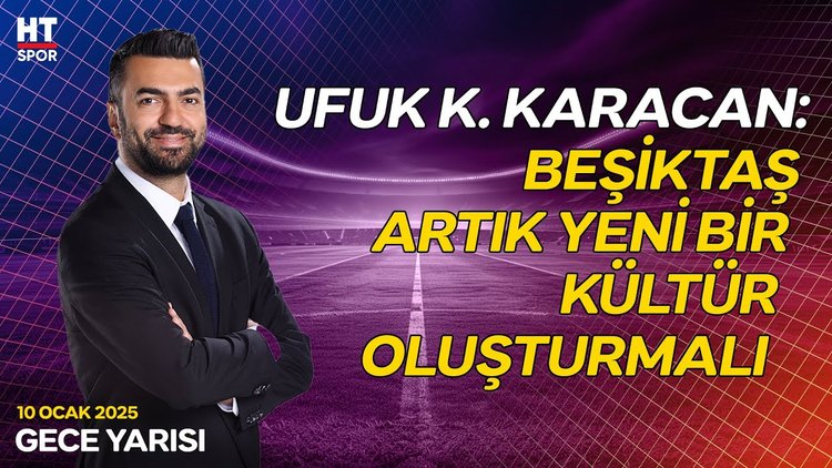Beşiktaş yeniden yükselmek için ne yapmalı? - Gece Yarısı