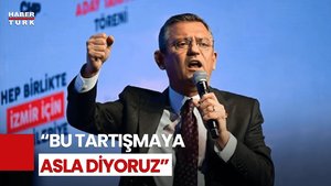 CHP Genel Başkanı Özgür Özel: 