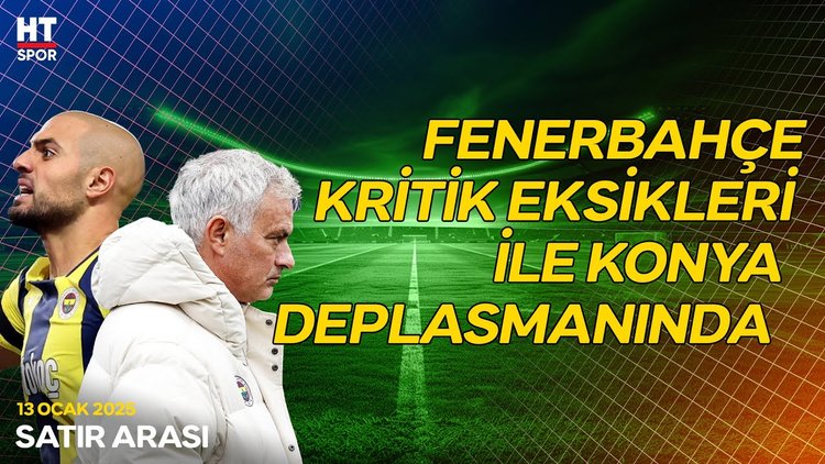 Fenerbahçe, Amrabat'ın boşluğunu Doldurabilecek Mi? - Satır Arası