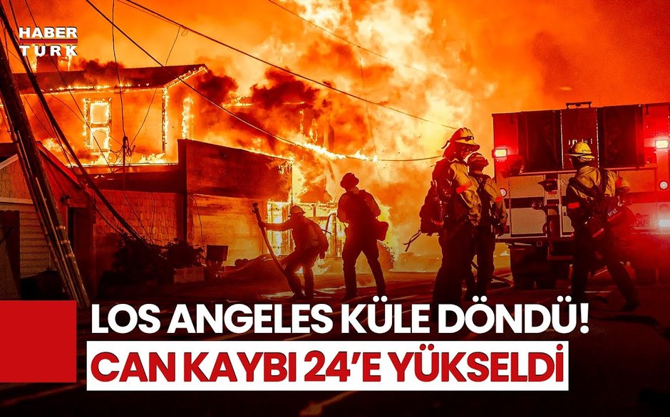 Los Angeles'ta Yangınla Mücadele Zorlaşıyor! Yangınlarda Can Kaybı 24'e Yükseldi