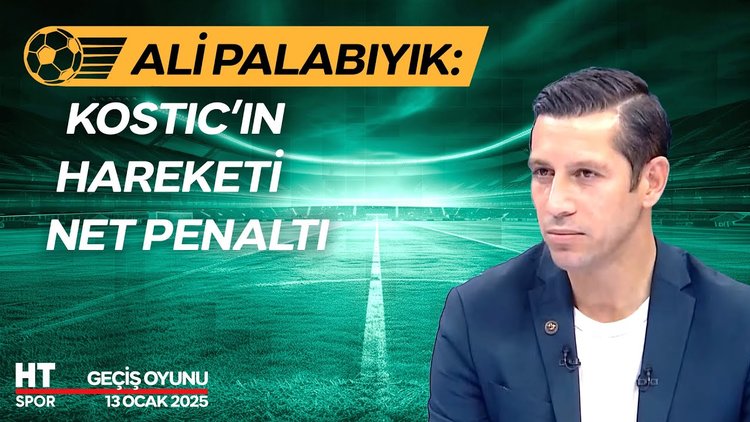 Ali Palabıyık, Fenerbahçe maçının tartışmalı pozisyonlarını değerlendirdi - Geçiş Oyunu