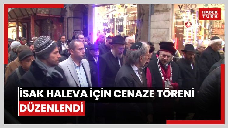 İsak Haleva için cenaze töreni düzenlendi.
