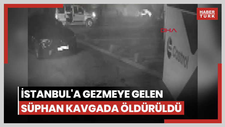 İstanbul'a gezmeye gelen Süphan kavgada öldürüldü