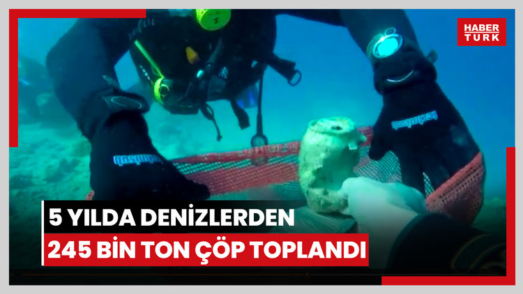 5 yılda denizlerden 245 bin ton çöp toplandı