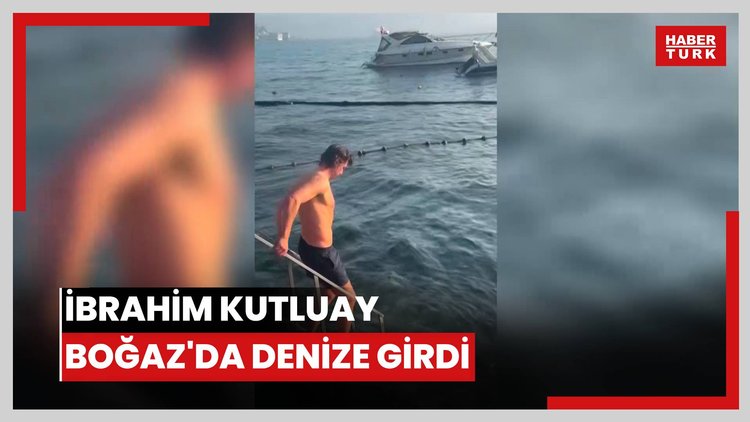 İbrahim Kutluay, Boğaz'da denize girdi