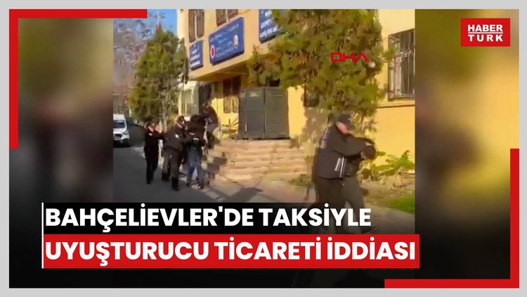 Bahçelievler'de taksiyle uyuşturucu ticareti iddiası: Taksici panik butonuna bastı, 6 şüpheli yakalandı